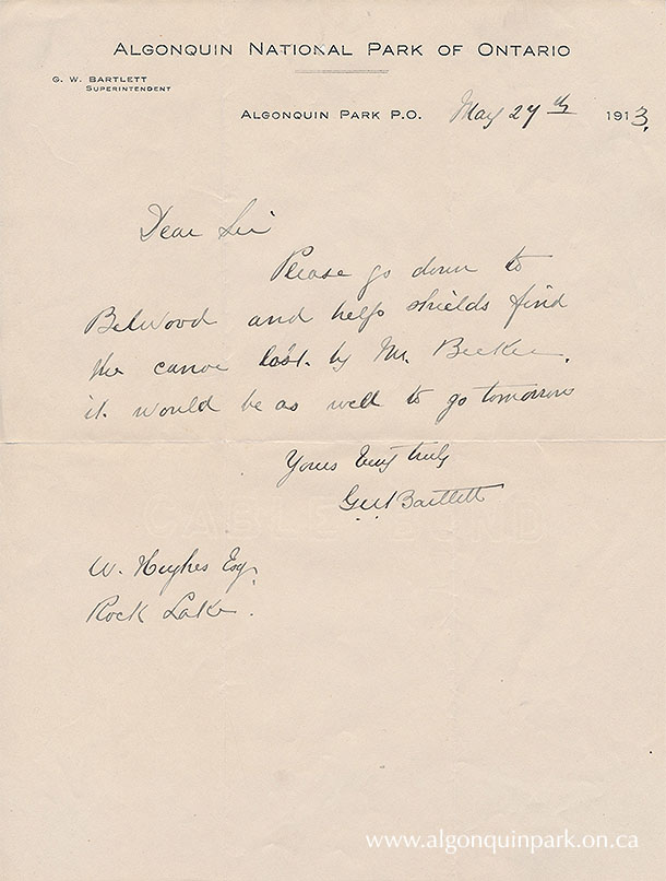 Instructions from Superintendent Bartlett to Ranger Hughes to aid [Ranger] Shields with the search for [Ranger] Becker’s lost canoe, May 24th, 1913. APPAC, 2020.20.1. Estate of Janet Ivel (Hughes) Gurr. 